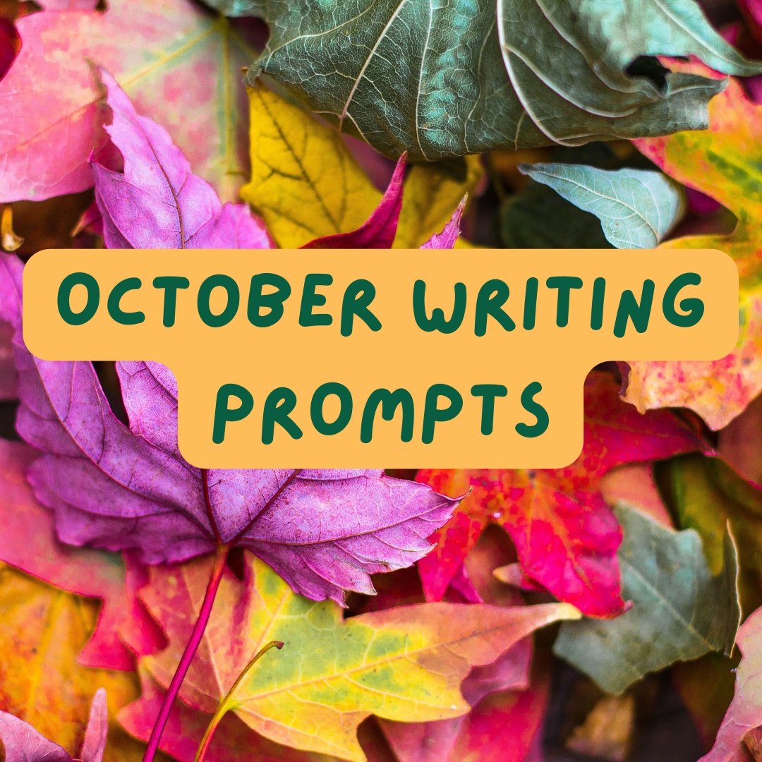 October Writing Prompts